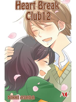 Heart Break Club, Volume 12 - ebook